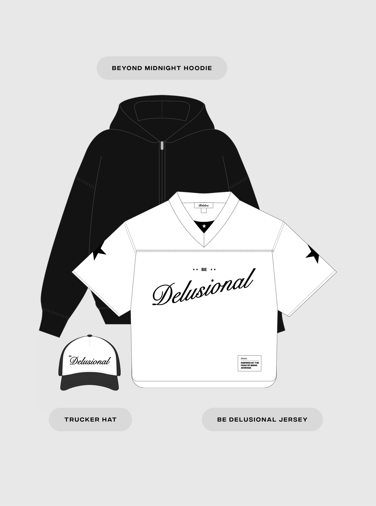 Classic Hoodie + 'Be Delusional' Jersey + Trucker Hat